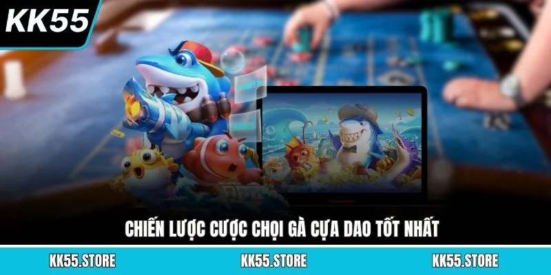Chiến lược cược chọi gà cựa dao tốt nhất