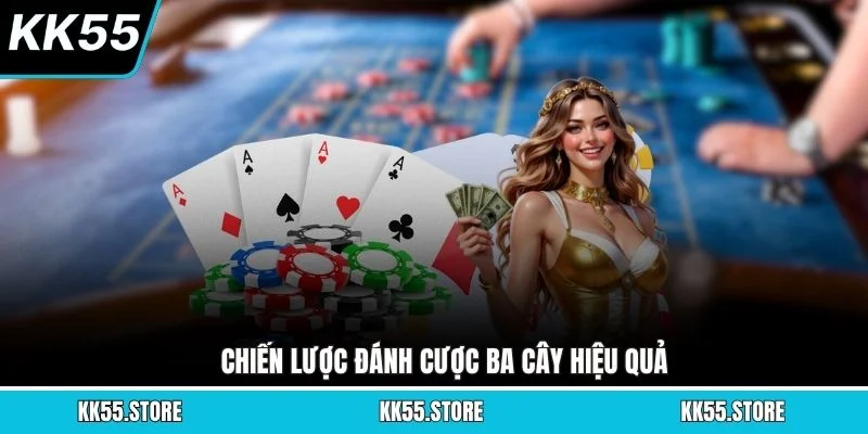Chiến lược đánh cược Ba Cây hiệu quả