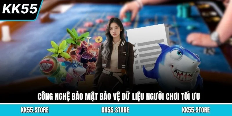 Công nghệ bảo mật bảo vệ dữ liệu người chơi tối ưu